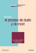 tratando...el proceso de duelo y de morir-leila nomen martin-9788436821895 tratando...el proceso de duelo y de morir-leila nomen martin-9788436821895