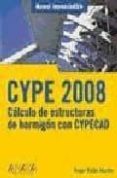 cype: calculo de estructuras de hormigon (manual imprescindible)-angel galan martin-9788441523395 cype: calculo de estructuras de hormigon (manual imprescindible)-angel galan martin-9788441523395