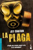la plaga-jeff carlson-9788445077795 la plaga-jeff carlson-9788445077795