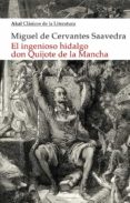 el ingenioso hidalgo don quijote de la mancha-miguel de cervantes saavedra-9788446043195 el ingenioso hidalgo don quijote de la mancha-miguel de cervantes saavedra-9788446043195