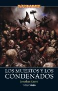 los muertos y los condenados-jonathan green-9788448034795 los muertos y los condenados-jonathan green-9788448034795