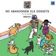 no abandonem els gossets-pia vilarrubias-9788448915995 no abandonem els gossets-pia vilarrubias-9788448915995