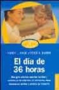 el dia de 36 horas: una guia practica para las familias y cuidado res de enfermos de alzheimer, otras demencias y perdida de memoria-nancy l. mace-peter v. rabins-9788449315695 el dia de 36 horas: una guia practica para las familias y cuidado res de enfermos de alzheimer, otras demencias y perdida de memoria-nancy l. mace-peter v. rabins-9788449315695