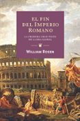 el fin del imperio romano: la primera gran peste de la era g lobal-william rosen-9788449321795 el fin del imperio romano: la primera gran peste de la era g lobal-william rosen-9788449321795