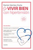 vivir bien con hipertension-ramon sanchez-ocaña-9788449330995 vivir bien con hipertension-ramon sanchez-ocaña-9788449330995