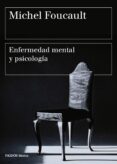 enfermedad mental y psicología-michel foucault-9788449332395 enfermedad mental y psicología-michel foucault-9788449332395