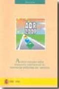 adr-2009: acuerdo europeo sobre transporte internacional de merca ncias peligrosas por carretera-9788449808395 adr-2009: acuerdo europeo sobre transporte internacional de merca ncias peligrosas por carretera-9788449808395
