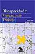 discapacidad y mercado de trabajo-alfonso alba-fernando moreno-9788460900795 discapacidad y mercado de trabajo-alfonso alba-fernando moreno-9788460900795
