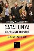 catalunya despres del tripartit-vicenç villatoro-9788466405195 catalunya despres del tripartit-vicenç villatoro-9788466405195