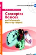 conceptos basicos en enfermeria materno-infantil-9788466556095 conceptos basicos en enfermeria materno-infantil-9788466556095
