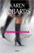 perseguida-karen robards-9788466644495 perseguida-karen robards-9788466644495