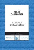 el siglo de las luces-alejo carpentier-9788467025095 el siglo de las luces-alejo carpentier-9788467025095
