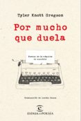 por mucho que duela: poemas de la maquina de escribir-9788467050295 por mucho que duela: poemas de la maquina de escribir-9788467050295