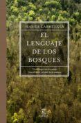 el lenguaje de los bosques (ebook)-hasier larretxea-9788467051995 el lenguaje de los bosques (ebook)-hasier larretxea-9788467051995