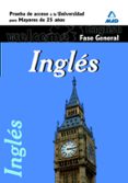 ingles. prueba comun. prueba de acceso a la universidad para mayores de 25 años-9788467655995 ingles. prueba comun. prueba de acceso a la universidad para mayores de 25 años-9788467655995