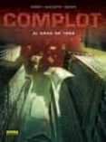 complot: el crac de 1929-9788467920895 complot: el crac de 1929-9788467920895