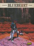 blueberry (ed. integral 6)-jean-michel charlier-jean giraud-9788467932195 blueberry (ed. integral 6)-jean-michel charlier-jean giraud-9788467932195