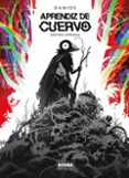 APRENDIZ DE CUERVO (ED. INTEGRAL)-18035610-otro-formato