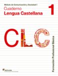 cuaderno lengua castellana 1º formación profesional : comunicacion y sociedad-9788468011295 cuaderno lengua castellana 1º formación profesional : comunicacion y sociedad-9788468011295