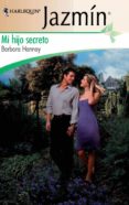 mi hijo secreto (ebook)-barbara hannay-9788468711195 mi hijo secreto (ebook)-barbara hannay-9788468711195