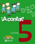¡a contar! 5. 3 años / 4 años / 5 años mec ed 2017 educación infantil - 3-5 años-9788469615195 ¡a contar! 5. 3 años / 4 años / 5 años mec ed 2017 educación infantil - 3-5 años-9788469615195