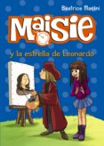 maisie y la estrella de leonardo (ebook)-beatrice masini-9788469810095 maisie y la estrella de leonardo (ebook)-beatrice masini-9788469810095