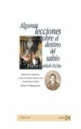 algunas lecciones sobre el destino del sabio-johann gottlieb fichte-9788470903595 algunas lecciones sobre el destino del sabio-johann gottlieb fichte-9788470903595