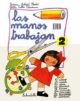 las manos trabajan 2-9788472103795 las manos trabajan 2-9788472103795