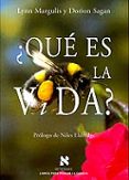 ¿que es la vida?-lynn margulis-dorion sagan-9788472237995 ¿que es la vida?-lynn margulis-dorion sagan-9788472237995