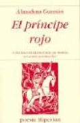 el principe rojo (v premio internacional de poesia el principe rojo (v premio internacional de poesia