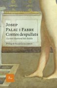 contes despullats-josep palau i fabre-9788475886695 contes despullats-josep palau i fabre-9788475886695