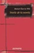 teoria de la novela-manuel garcia viño-9788476587195 teoria de la novela-manuel garcia viño-9788476587195