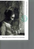 mujeres que vivieron el alicante de la modernidad-inmaculada fernandez arrillaga-9788477846895 mujeres que vivieron el alicante de la modernidad-inmaculada fernandez arrillaga-9788477846895