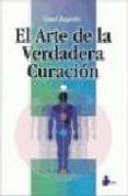 el arte de la verdadera curacion-israel regardie-9788478082995 el arte de la verdadera curacion-israel regardie-9788478082995