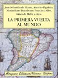 la primera vuelta al mundo-antonio pigafetta-9788478133895 la primera vuelta al mundo-antonio pigafetta-9788478133895
