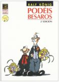 podeis besaros (2ª ed.)-ralf konig-9788478335695 podeis besaros (2ª ed.)-ralf konig-9788478335695