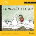 la marieta i la neu (lletra de pal)-josefa contijoch-9788478646395 la marieta i la neu (lletra de pal)-josefa contijoch-9788478646395