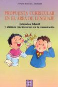 propuesta curricular en el area del lenguaje-juana maria hernandez rodriguez-9788478692095 propuesta curricular en el area del lenguaje-juana maria hernandez rodriguez-9788478692095