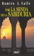 por la senda de la sabiduria-ramiro calle-9788479533595 por la senda de la sabiduria-ramiro calle-9788479533595
