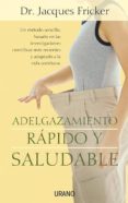adelgazamiento: rapido y saludable-9788479535995 adelgazamiento: rapido y saludable-9788479535995