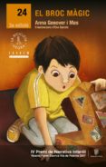 el broc magic (iv premi de narrativa vicenta ferrer escriva)-anna genover mas-9788481317695 el broc magic (iv premi de narrativa vicenta ferrer escriva)-anna genover mas-9788481317695
