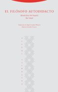 el filosofo autodidacto risala hayy ibn yaqzan fi asrar al-hikma al-masriquiyya-abu bakr ibn tufayl-9788481640595 el filosofo autodidacto risala hayy ibn yaqzan fi asrar al-hikma al-masriquiyya-abu bakr ibn tufayl-9788481640595