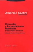 el pensamiento de cervantes y otros estudios cervantinos (obra reunida, vol. i)-americo castro-9788481645095 el pensamiento de cervantes y otros estudios cervantinos (obra reunida, vol. i)-americo castro-9788481645095