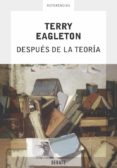 despues de la teoria-terry eagleton-9788483066195 despues de la teoria-terry eagleton-9788483066195