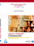 lengua y literatura: comunicacion. educacion secundaria de adulto s-9788483119495 lengua y literatura: comunicacion. educacion secundaria de adulto s-9788483119495