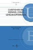 cuestiones de español como lengua extranjera-guifre martinell-mar cruz piñol-9788483381595 cuestiones de español como lengua extranjera-guifre martinell-mar cruz piñol-9788483381595