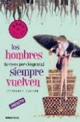 los hombres a veces por desgracia siempre vuelven-penelope parker-9788483468395 los hombres a veces por desgracia siempre vuelven-penelope parker-9788483468395