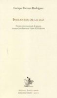 instantes de la luz (xx premio internacional de poesia ateneo jov ellanos de gijon)-enrique barrero rodriguez-9788483673195 instantes de la luz (xx premio internacional de poesia ateneo jov ellanos de gijon)-enrique barrero rodriguez-9788483673195