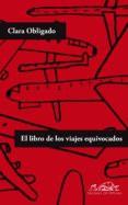 el libro de los viajes equivocados (ebook)-9788483935095 el libro de los viajes equivocados (ebook)-9788483935095