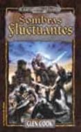 sombras fluctuantes-glen cook-9788484214595 sombras fluctuantes-glen cook-9788484214595